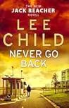 Never Go Back by Lee Child