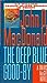 The Deep Blue Good-By (Travis McGee, #1)