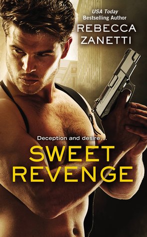 Sweet Revenge by Rebecca  Zanetti