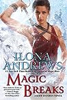 Magic Breaks by Ilona Andrews