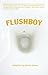 Flushboy