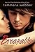 Breakable (Contours of the Heart, #2)