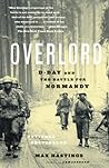 Overlord by Max Hastings