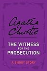 The Witness for the Prosecution by Agatha Christie