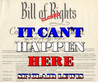 It Can't Happen Here by Sinclair Lewis