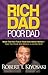 Rich Dad Poor Dad by Robert T. Kiyosaki