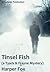 Tinsel Fish (Tyack & Frayne #2)