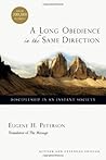 Book cover for A Long Obedience in the Same Direction: Discipleship in an Instant Society