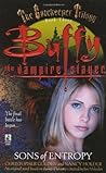 Buffy the Vampire Slayer: Sons of Entropy (The Gatekeeper Trilogy, #3)