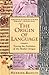 The Origin of Language: Tracing the Evolution of the Mother Tongue