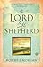 The Lord Is My Shepherd: Re...