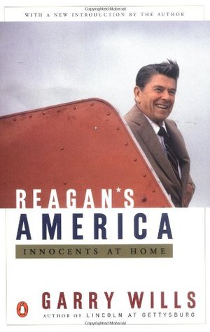 Reagan's America by Garry Wills