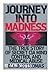 Journey into Madness: The True Story of Secret CIA Mind Control & Medical Abuse