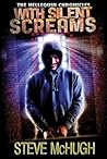 With Silent Screams by Steve McHugh