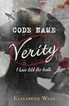 Code Name Verity by Elizabeth Wein