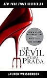 The Devil Wears Prada by Lauren Weisberger