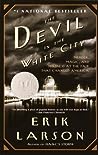 The Devil in the White City by Erik Larson