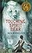 Touching Spirit Bear by Ben Mikaelsen