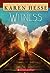 Witness (Scholastic Gold)