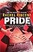 Pride by Rachel Vincent