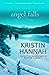 Angel Falls by Kristin Hannah