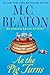 As the Pig Turns (Agatha Raisin, #22)