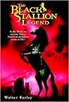 The Black Stallion Legend by Walter Farley