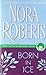 Born in Ice by Nora Roberts