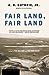 Fair Land, Fair Land (The Big Sky, #3)