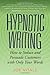 Hypnotic Writing: How to Se...