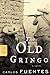 The Old Gringo