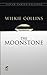 The Moonstone