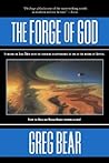 The Forge of God (Forge of God, #1)