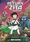 The Return of Zita the Spacegirl (Zita the Spacegirl, #3)