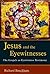 Jesus and the Eyewitnesses by Richard Bauckham