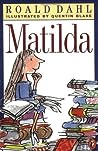 Matilda by Roald Dahl