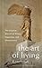 The Art of Living: The Classical Manual on Virtue, Happiness and Effectiveness