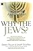 Why the Jews? by Dennis Prager