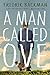 A Man Called Ove by Fredrik Backman