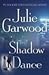 Shadow Dance by Julie Garwood