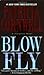 Blow Fly by Patricia Cornwell