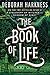 The Book of Life by Deborah Harkness