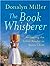 The Book Whisperer: Awakeni...