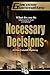 Necessary Decisions by Giacomo Giammatteo