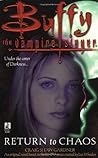 Buffy the Vampire Slayer: Return to Chaos