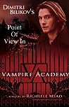 Vampire Academy by Shelby Petrie