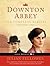 Downton Abbey: The Complete Scripts, Season One