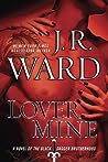 Lover Mine by J.R. Ward