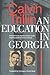 An Education in Georgia: Charlayne Hunter, Hamilton Holmes, and the Integration of the University of Georgia