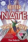 Better Nate Than Ever by Tim Federle